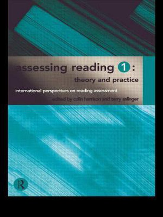 Assessing Reading 1: Theory and Practice - cover