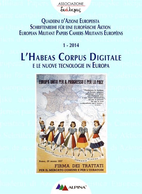 L’HABEAS CORPUS DIGITALE e le nuove tecnologie in Europa - cover