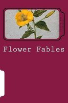 Flower Fables