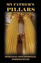 My Father's Pillars