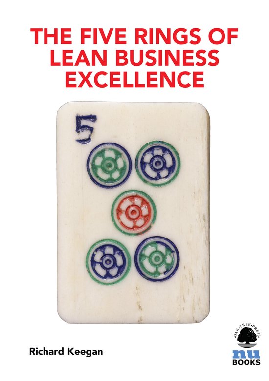 The Five Rings of Lean Business Excellence - cover