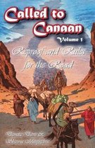 Called to Canaan Volume 1