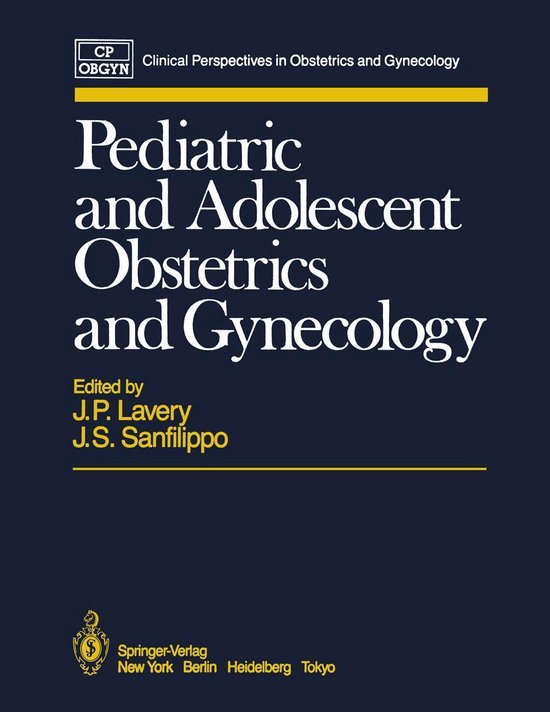 Pediatric And Adolescent Obstetrics And Gynecology Ebook Lavery 9781461250647 1220