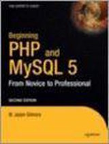 Beginning PHP 5 and MySQL 5