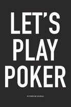 Let's Play Poker