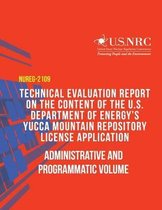 Technical Evaluation Report on the Content of the U.S. Department of Energy?s Yucca Mountain Repository License Application