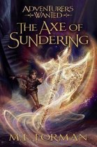 The Axe of Sundering, 5