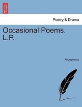 Occasional Poems. L.P.