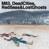 Dead Cities. Red Seas & Lost G