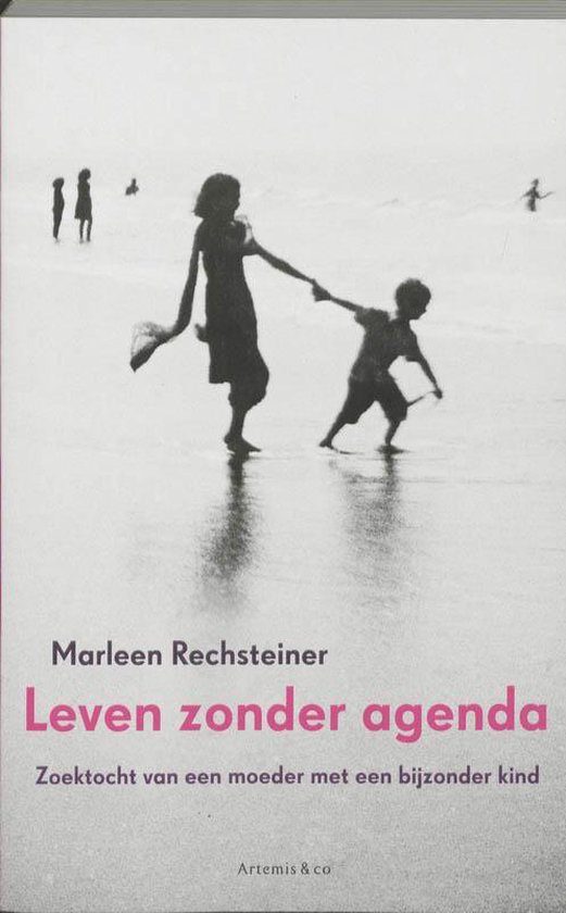 Leven zonder agenda - Marleen Rechsteiner | Highergroundnb.org