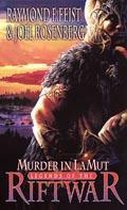 Riftwar 02 Murder In Lamut