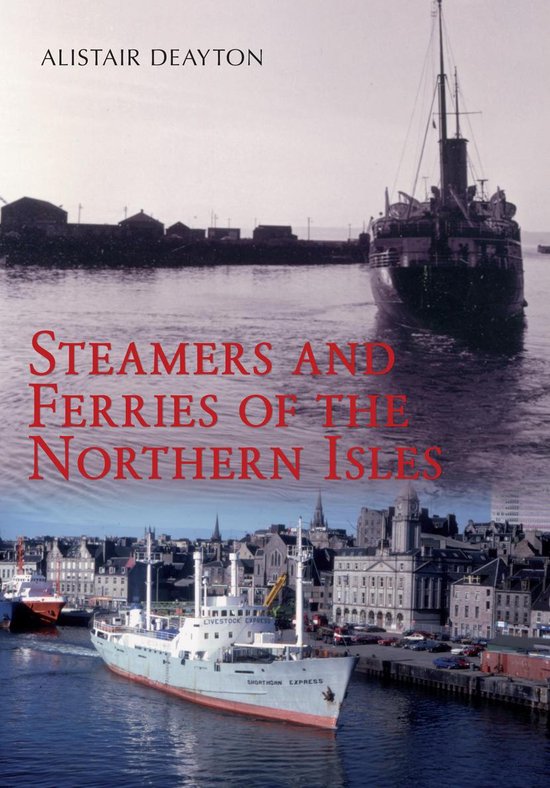 Steamers and Ferries of the Northern Isles - cover