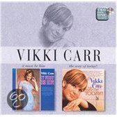 Vicki Carr - It Must Be Him / The Way Of To