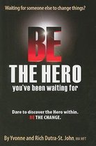 Be the Hero