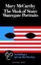 Mask of State: Watergate Portrait