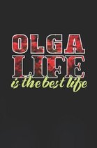 Olga Life Is The Best Life
