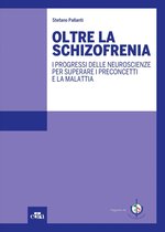 Oltre la schizofrenia