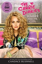 Carrie Diaries 2 - Summer and the City Tie-in Edition