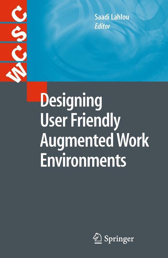 Computer Supported Cooperative Work - Designing User Friendl ... - cover