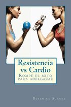 Resistencia vs Cardio