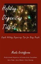 Holiday Organizing Tidbits