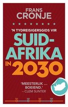 'n Tydreisigersgids vir Suid-Afrika in 2030