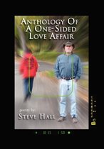 Anthology of a One-Sided Love Affair