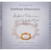 Die Orgeln Von Gottfried Silbermann Vol 5