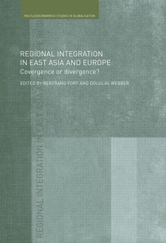Regional Integration in East Asia and Europe | 9780415479745 | Bertrand ...