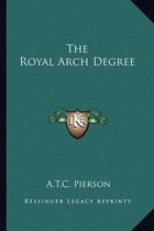 The Royal Arch Degree