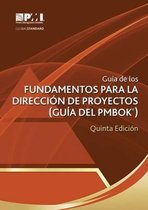 Guia de Los Fundamentos Para La Direccion de Proyectos (Guia del Pmbok(r))-Quinta Edicion [A Guide to the Project Management Body of Knowledge (Pmbok(