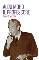Aldo Moro. Il Professore