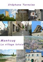 Photos - Montcuq, le village lotois