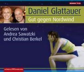 Daniel Glattauer: Gut  Gegen Nordwind