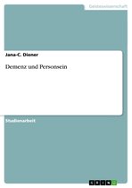 Demenz und Personsein