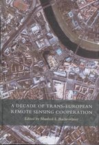 A Decade of Trans-European Remote Sensing Cooperation