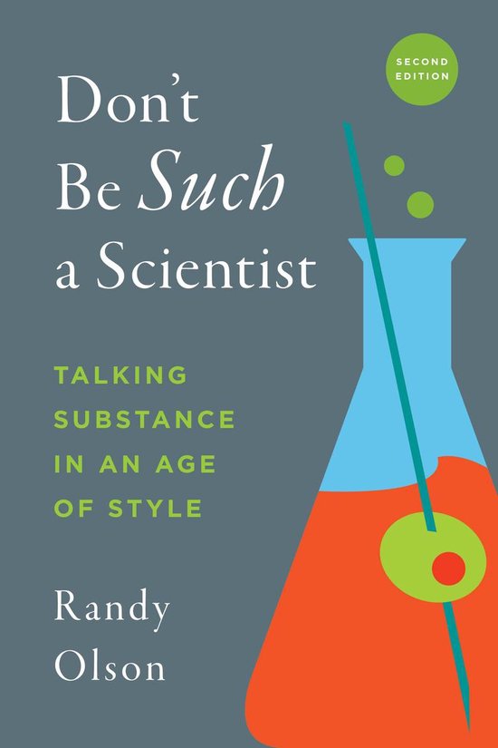 Don't Be Such a Scientist, Second Edition - cover