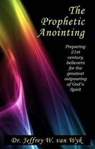 The Prophetic Anointing