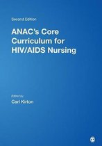 Anac's Core Curriculum for HIV/Aids Nursing