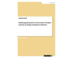Marketing Research & Innovative Product Launch in Indian Sanitation Industry