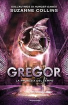 Gregor 5 - Gregor - 5. La profezia del tempo