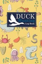 Duck Hunting Log Book