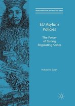 Transformations of the State- EU Asylum Policies