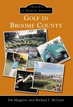 Images of Modern America - Golf in Broome County