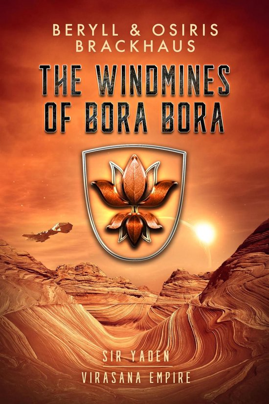Virasana Empire Sir Yaden The Windmines Of Bora Bora Ebook Beryll Brackhaus Bol