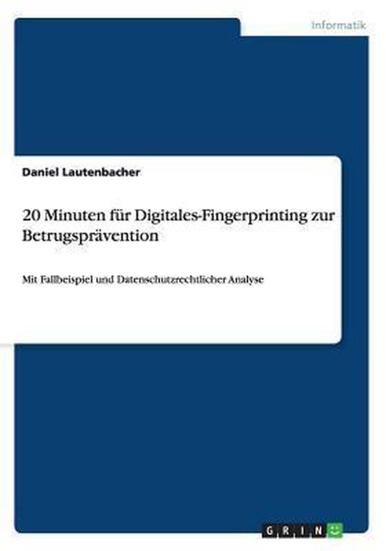 20 Minuten fur Digitales-Fingerprinting zur Betrugspraventio ... - cover