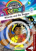 Turmali 1 - Ricardo and the Beggar