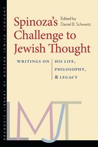 Brandeis Library of Modern Jewish Thought - Spinoza’s Challenge to Jewish Thought