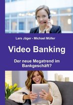 Video Banking