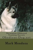 Norwegian Elkhound Training Secrets